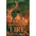 Ghost Ship Fire - Paperback