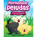 Hermanitas Peludas: Conoce a las Hermanitas - Paperback
