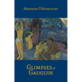 Glimpses of Gauguin - Paperback