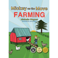 Mickey on the Move: Farming - Hardcover