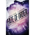 Fate of Order - Paperback