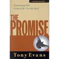The Promise: Experiencing God's Greatest Gift - The Holy Spirit - Paperback