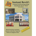 Instant Revit!: Commercial Drawing Using Autodesk(R) Revit(R) 2020 - Paperback