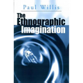 The Ethnographic Imagination - Paperback