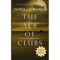 The Ace of Clubs: Part 3 of the Red Dog Conspiracy - Hardcover