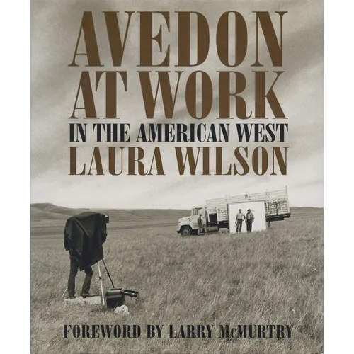 Avedon at Work: In the American West - Hardcover