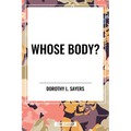 Whose Body? - Hardcover