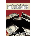Chicano Millionaires - Paperback