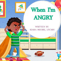 When I'm Angry - Paperback