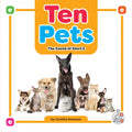 Ten Pets: The Sound of Short E - Library Binding