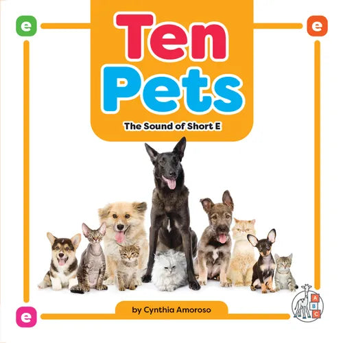 Ten Pets: The Sound of Short E - Library Binding