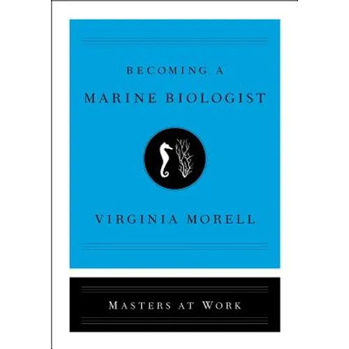 Becoming a Marine Biologist - Hardcover