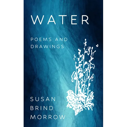 Water: Poems and Drawings - Hardcover