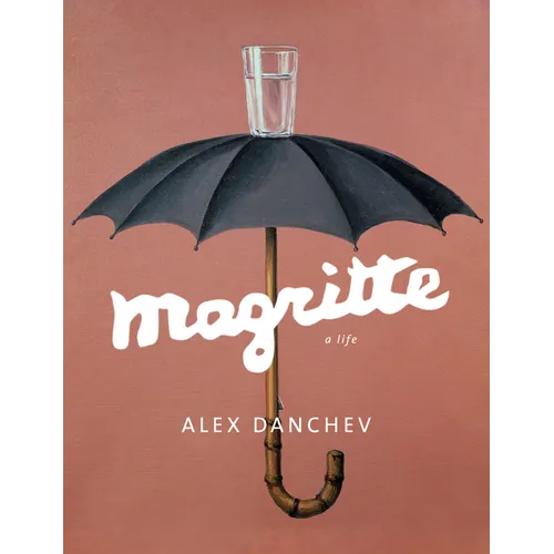 Magritte: A Life - Hardcover