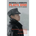 Mojisola Adebayo: Plays One - Paperback