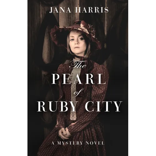 The Pearl of Ruby City: A Mystery - Paperback