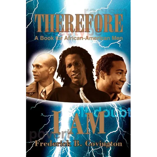 Therefore I Am: A Book for African-American Men - Paperback