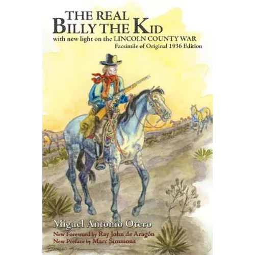 The Real Billy the Kid: with new light on the LINCOLN COUNTY WAR - Paperback