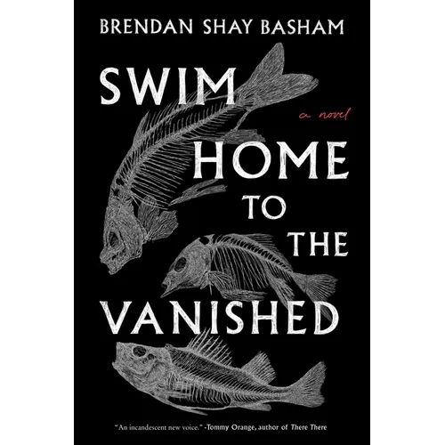 Swim Home to the Vanished - Hardcover