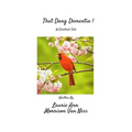 That Dang Dementia!: A Cardinal Tale - Paperback