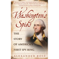 Washington's Spies: The Story of America's First Spy Ring - Paperback