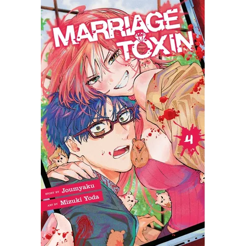 Marriage Toxin, Vol. 4 - Paperback