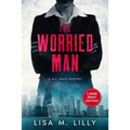 The Worried Man: A Large Print Q.C. Davis Mystery - Paperback