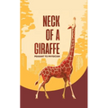 Neck of a Giraffe: Peasant to Physician - Paperback