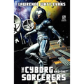 The Cyborg and the Sorcerers/The Wizard and the War Machine (Wildside Double #5) - Paperback