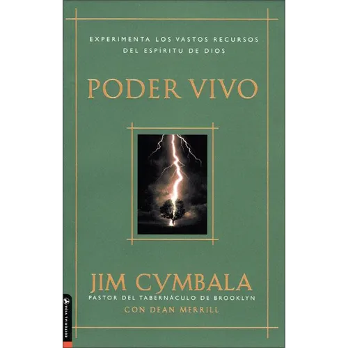 El Poder Vivo: Experimenta Los Vastos Recursos del Esp��ritu de Dios = Fresh Power - Paperback