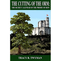 The Cutting of the Orm: The Secret Calendar of the Priory of Sion - Paperback