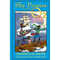Sky Pyrates Over Oz - Paperback