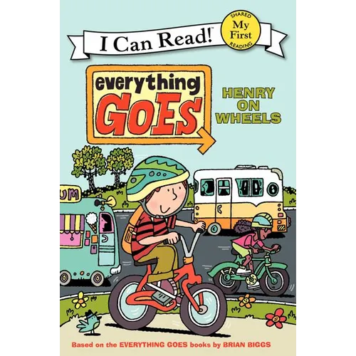 Everything Goes: Henry on Wheels - Paperback