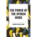 Power of the Spoken Word - Paperback