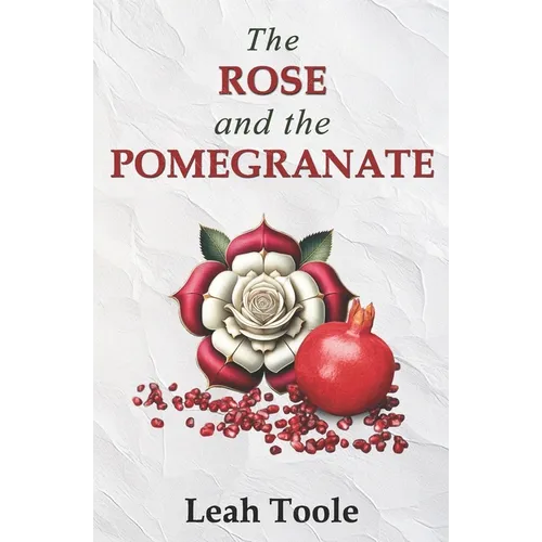 The Rose and the Pomegranate - Paperback