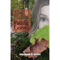The Habits of Falling Leaves - Paperback