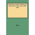 Charleston, South Carolina City Directories for the Years 1830-1841 - Paperback