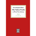 Genealogical Data, The Salem Tenth in West New Jersey - Paperback
