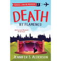 Death by Flamenco: An Easter Murder in Seville - Paperback