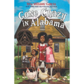 Gone Crazy in Alabama - Hardcover