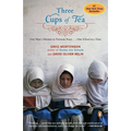 Three Cups of Tea: One Man's Mission to Promote Peace . . . One School at a Time - Paperback