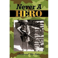 Never a Hero - Hardcover