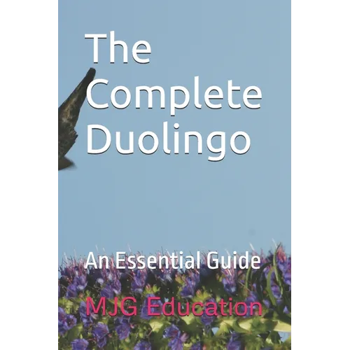 The Complete Duolingo - Paperback