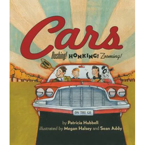Cars: Rushing! Honking! Zooming! - Paperback