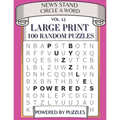 News Stand Circle a Word Vol.13: Large Print 100 Random Puzzles - Paperback