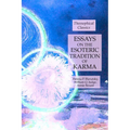 Essays on the Esoteric Tradition of Karma: Theosophical Classics - Paperback