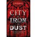 City of Iron and Dust - Paperback