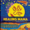 Healing Mama - Paperback