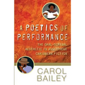 A Poetics of Performance: The Oral-Scribal Aesthetic in Anglophone Caribbean Fiction - Paperback