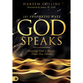 101 Prophetic Ways God Speaks: Hearing God is Easier than You Think - Paperback
